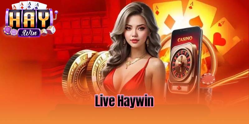 live Haywin