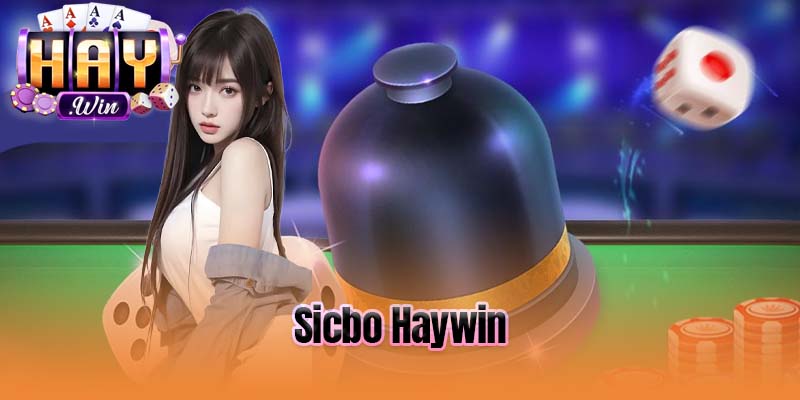 sicbo Haywin