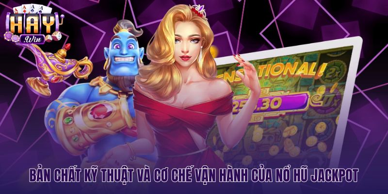 Cơ chế thuật toán ngẫu nhiên của nổ hũ jackpot