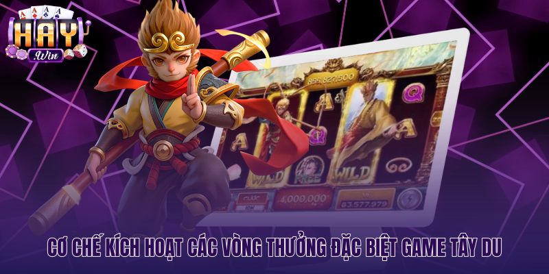 Tính năng vòng quay miễn phí nổ hũ Tây Du kịch tính